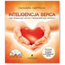 Inteligencja serca - jak otworzy� serce i do�wiadczy� mi�o�ci - Dagmara Gmitrzak 