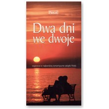 Dwa dni we dwoje - przewodnik  - praca zbiorowa