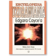 Encyklopedia uzdrawiania - Edgar Cayce