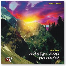 Mistyczna podr� - Artur Sycz