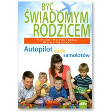 By� �wiadomym rodzicem - David Thomas, Melissa Trevathan, Sissy Goff