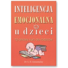 Inteligencja emocjonalna u dzieci - Dr S.D. Annamalay
