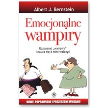 Emocjonalne wampiry - Albert J. Bernstein