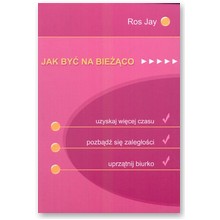 Jak by� na bie��co - Ros Jay