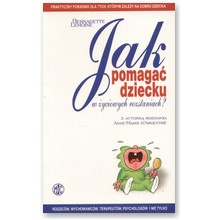 Jak pomaga� dziecku w �yciowych rozstaniach - Bernadette Lemoine