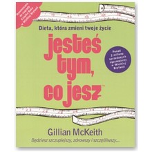 Jeste� tym, co jesz - Gillian McKeith