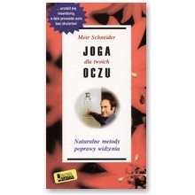 Joga dla twoich oczu - Meir Schneider