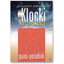 Klocki szcz�cia - Krzysztof Andrijew