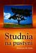 Studnia na pustyni - Katarzyna Grela 
