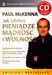 Jak zdoby� pieni�dze, m�dro�� i wolno�� + CD z programowaniem umys�u - Paul McKenna