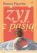 �yj z pasj� - Bo�ena Figarska